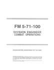 FM 5-71-100 Division Engineer Combat Operations By U S Army, Luc Boudreaux Cover Image