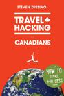 Travel Hacking for Canadians Cover Image