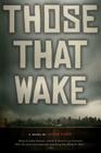 Those That Wake Cover Image