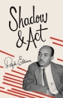 Shadow and Act (Vintage International) By Ralph Ellison Cover Image