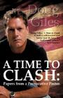 A Time to Clash: Papers from a Provocative Pastor Cover Image