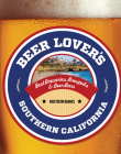 Beer Lover's Southern California (Beer Lovers) By Kristofor Barnes Cover Image