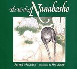 Birth of Nanabosho By Joe McLellan Cover Image