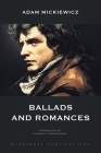 Ballads and Romances By Adam Mickiewicz, Charles S. Kraszewski (Translator), Max Mendor (Illustrator) Cover Image