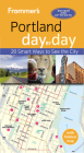 Frommer's Portland Day by Day (Frommer's Day-By-Day Portland (Or)) By Donald Olson Cover Image
