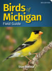 Birds of Michigan Field Guide (Bird Identification Guides) Cover Image