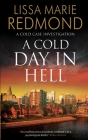 A Cold Day in Hell By Lissa Marie Redmond Cover Image