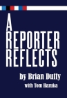 A Reporter Reflects Cover Image