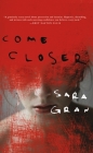 Come Closer By Sara Gran Cover Image