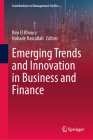 Emerging Trends and Innovation in Business and Finance (Contributions to Management Science) Cover Image