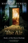 Doors In The Air By Marshall Pickens Cover Image