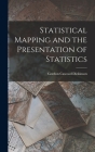 Statistical Mapping and the Presentation of Statistics Cover Image