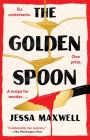 The Golden Spoon: A Novel By Jessa Maxwell Cover Image