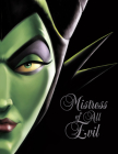 Mistress of All Evil-Villains, Book 4 By Serena Valentino Cover Image