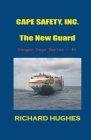 Cape Safety, Inc. - The New Guard Cover Image
