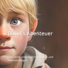 David´s Abenteuer: Eine Sammlung von Erinnerungen und Überraschungen Cover Image