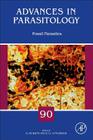 Fossil Parasites: Volume 90 (Advances in Parasitology #90) Cover Image