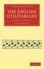 The English Utilitarians - Volume 2 Cover Image