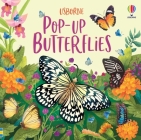 Pop-Up Butterflies (Pop-Ups) By Laura Cowan, Monica Garofalo (Illustrator), Jenny Hilborne (Photographs by) Cover Image