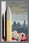 This Is Belgian Chocolate: Manifestations of Poetry Cover Image