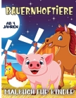 Bauernhof Tiere Malbuch für Kinder Alter 4: 30 große, einfache und lustige Designs: Kühe, Hühner, Pferde, Enten und mehr! By Emily Soto Cover Image