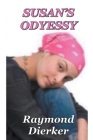 Susan's Odyssey By Raymond Dierker Cover Image