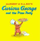 Curious George and the Pizza Party Cover Image