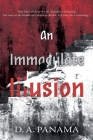 An Immaculate Illusion Cover Image