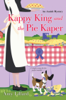 Kappy King and the Pie Kaper (An Amish Mystery #3) Cover Image