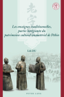 Les Enseignes Traditionnelles, Partie Intégrante Du Patrimoine Culturel Immatériel de Pékin By Lili Du Cover Image
