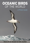Oceanic Birds of the World: A Photo Guide Cover Image