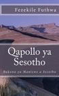 Qapollo YA Sesotho: Buka YA Mantswe a Sesotho By Fezekile Futhwa Cover Image