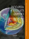 Encyclopedia of Solid Earth Geophysics 2 Volume Set (Encyclopedia of Earth Sciences) By Kusumita Arora (Editorial Board Member), Harsh K. Gupta (Editor), Anny Cazenave (Editorial Board Member) Cover Image