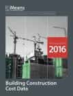 Rsmeans Building Construction Cost Data 2016 Cover Image