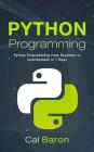 Python Programming: Python Programming from Beginner to Intermediate in 7 Days Cover Image