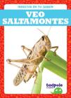Veo Saltamontes (I See Grasshoppers) By Genevieve Nilsen Cover Image
