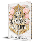 Once Upon a Demon's Heart (Deluxe Edition) (Cruel Fates Duet) By K.M. Moronova Cover Image