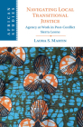 Navigating Local Transitional Justice (African Studies #163) By Laura S. Martin Cover Image