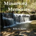 Minnesota Memories: In Photos By Billy E. Sabin Cover Image