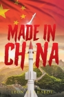 Made in China By Leon G. Chabot Cover Image