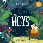 The Hoys By Kes Gray, Mark A. Chambers (Illustrator) Cover Image