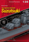 The Japanese Destroyer Suzutsuki (Topdrawings) By Mariusz Motyka Cover Image