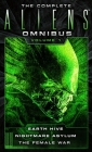 The Complete Aliens Omnibus: Volume One (Earth Hive, Nightmare Asylum, The Female War) By Steve Perry, Stephani Perry Cover Image