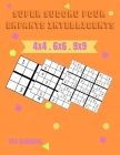 Super Sudoku Pour Enfants Intelligents: Sudoku Pour Enfants de 5 à 10 ans - Pour le Développement Des Filles et Garçons Collection de 144 Grilles de S By Tima Rima Cover Image