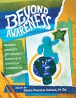 Beyond Awareness: Bringing Disability into Diversity in K-12 Schools & Communities By Diana Pastora Carson Cover Image