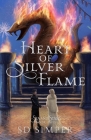 Heart of Silver Flame By S. D. Simper Cover Image