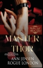 Master Thor By Ann Jensen, Rogue London Cover Image