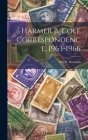 Harmer B. Cole Correspondence, 1963-1966 Cover Image