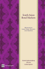 South Asian Bond Markets: Developing Long-Term Finance for Growth By Kiatchai Sophastienphong, Yibin Mu, Carlotta Saporito Cover Image