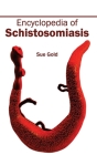Encyclopedia of Schistosomiasis Cover Image